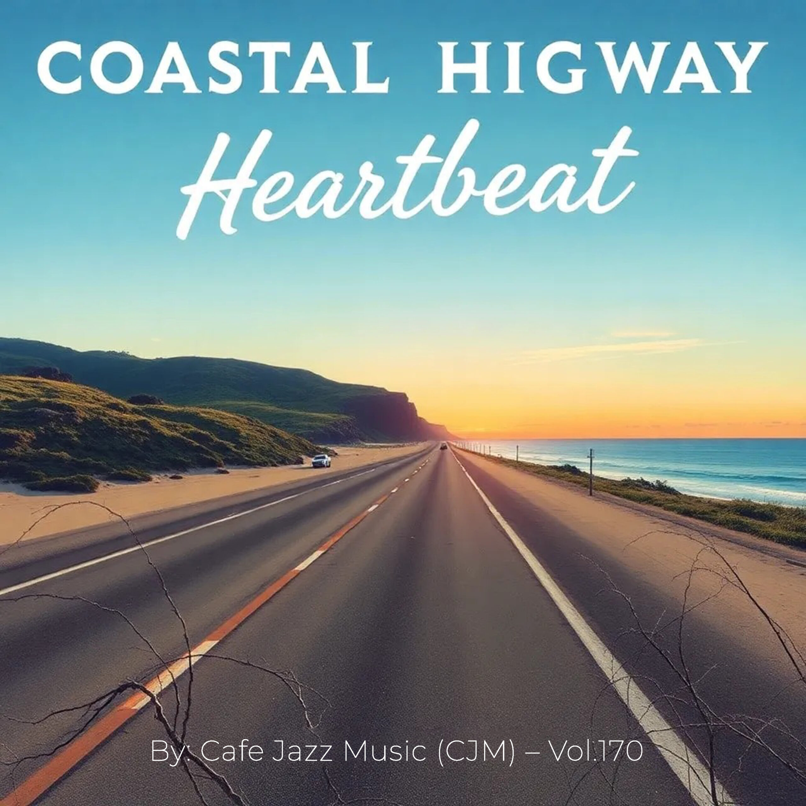 Инструментальный подкаст для авто - 
Coastal Highway Heartbeat ◆ Playlist-170
